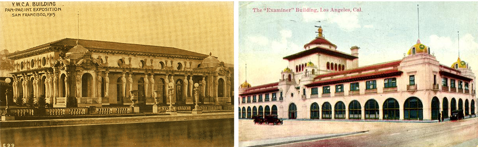 Split image of two historic buildings: On the left is a sepia-toned photo of the Y.W.C.A. Building from the 1915 Panama Pacific Exposition in San Francisco. On the right is a vintage postcard of the Examiner Building in Los Angeles, California.