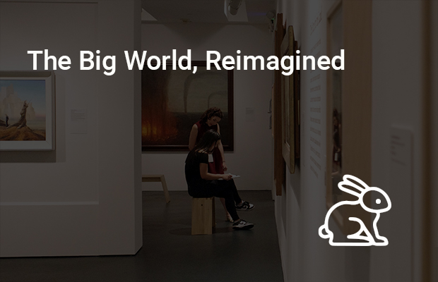 The Big World, Reimagined