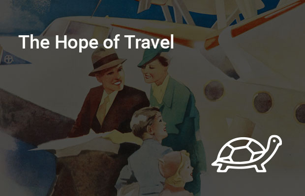 The Hope of Travel