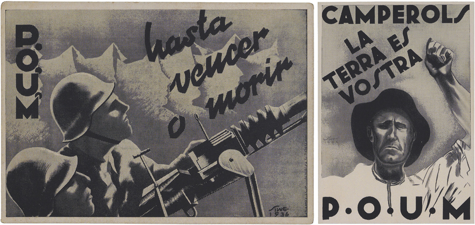 Two political posters from the Spanish Civil War. The left poster features two soldiers in helmets looking upward, one holding a rifle, with the text “P.O.U.M. hasta vencer o morir” and a purple postage stamp affixed in the lower right corner. The right poster shows a man in a wide-brimmed hat raising his fist, with the text “Camperols, la terra es vostra, P.O.U.M.” in bold letters.