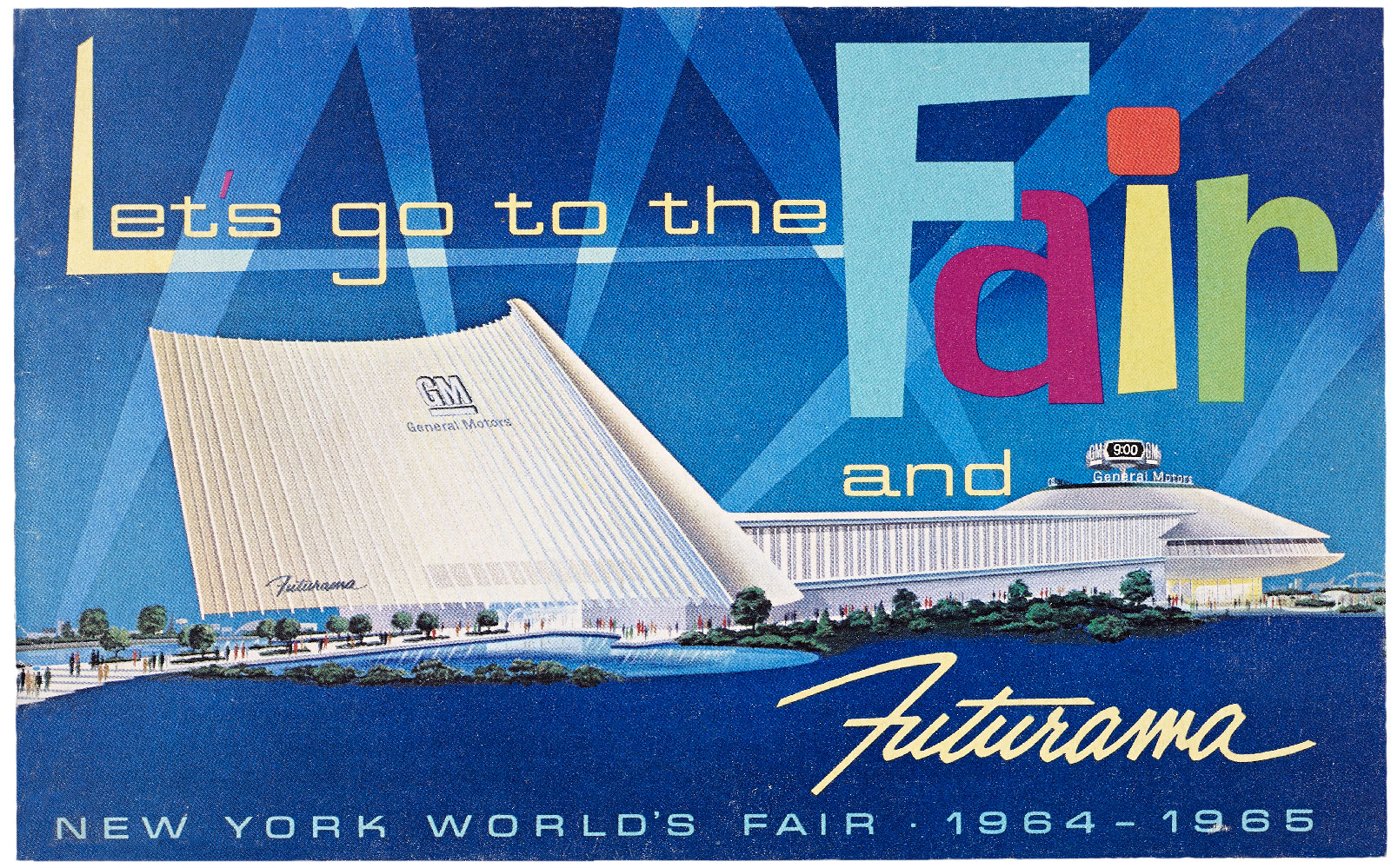 A colorful promotional postcard for the 1964–1965 New York World’s Fair, featuring General Motors' Futurama pavilion with futuristic architecture and bold typography