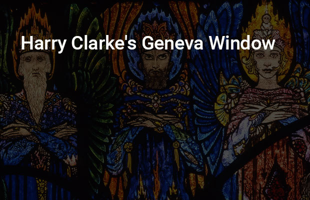 Harry Clarke's Geneva Window