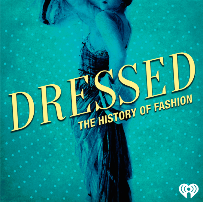 Dressed podcast